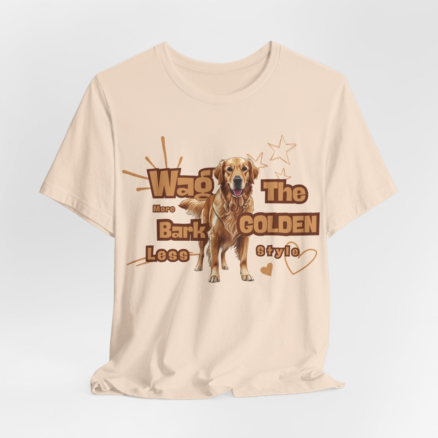 Wag More Less Bark The Golden Style Unisex T-Shirt