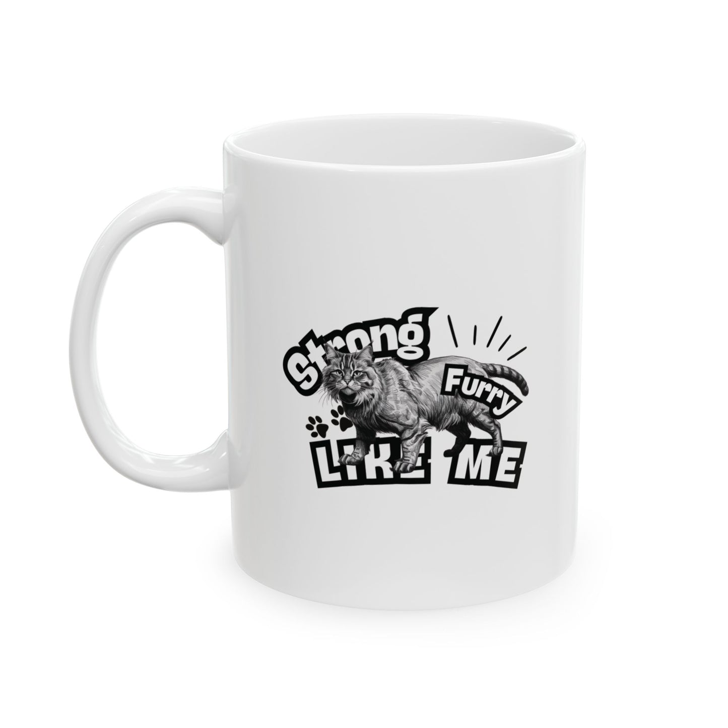 Strong Furry Like Me Mug