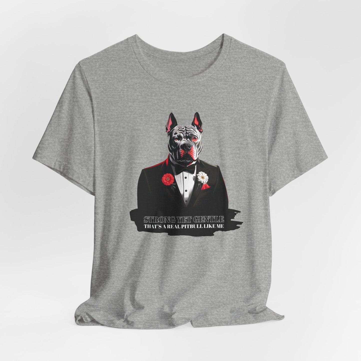 Strong Yet Gentle — That’s a Real Pitbull Like Me Men T-Shirt