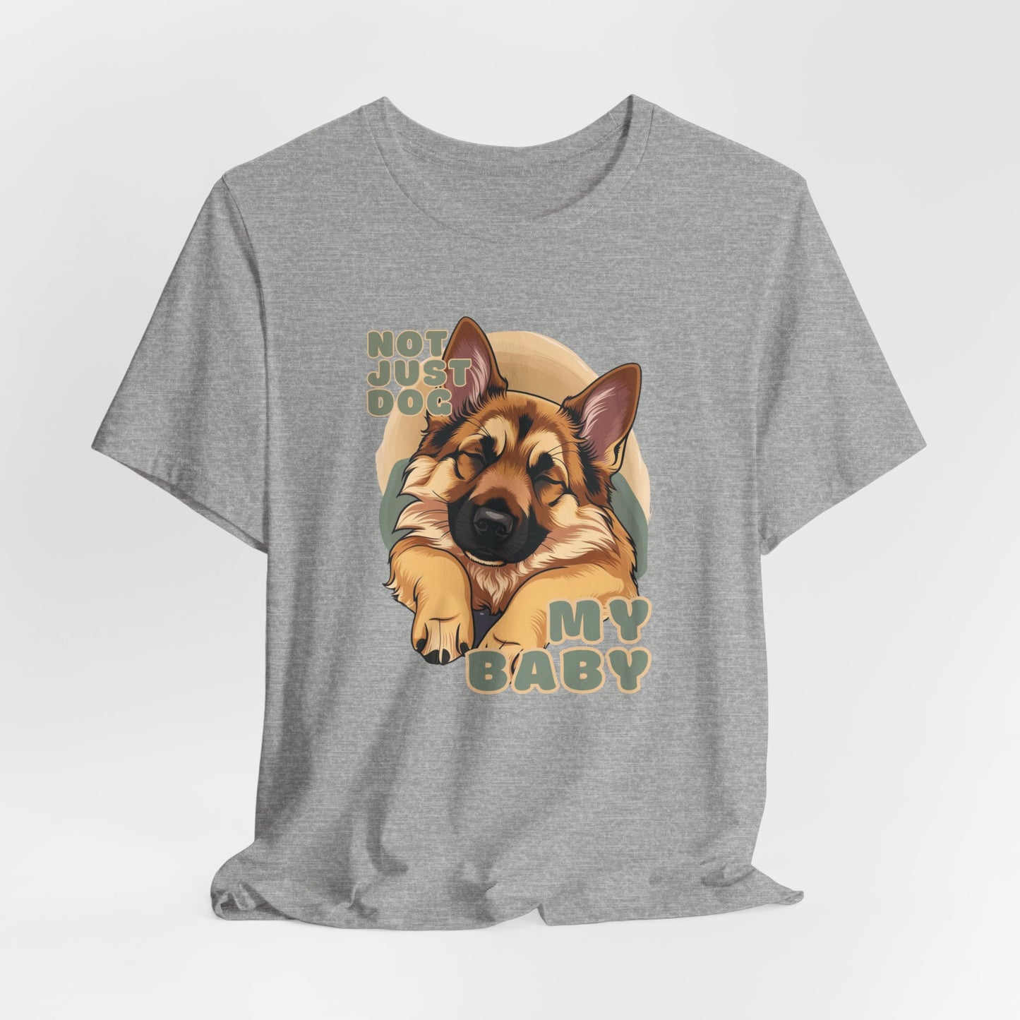 Not Just A Dog My Baby Women T-Shirt