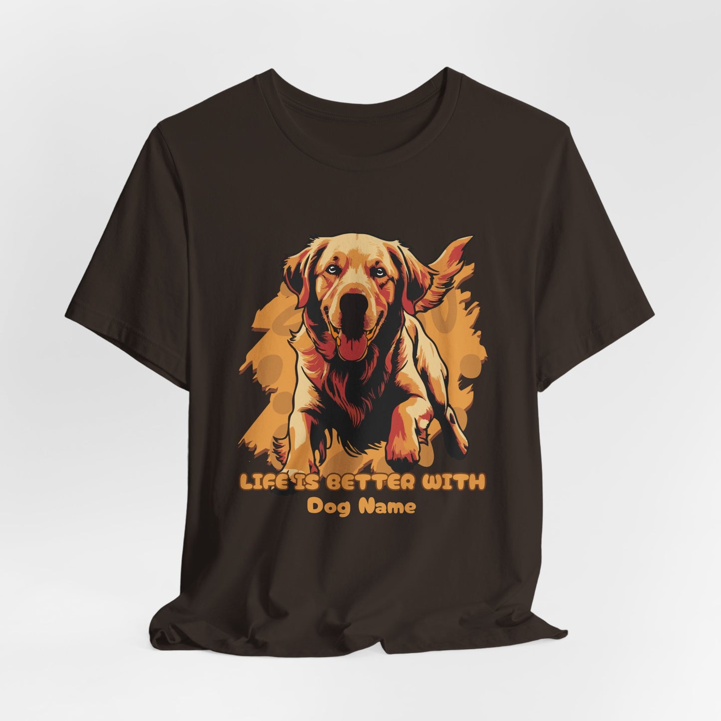 Life Is Better With Golden Personalize Unisex T-Shirt