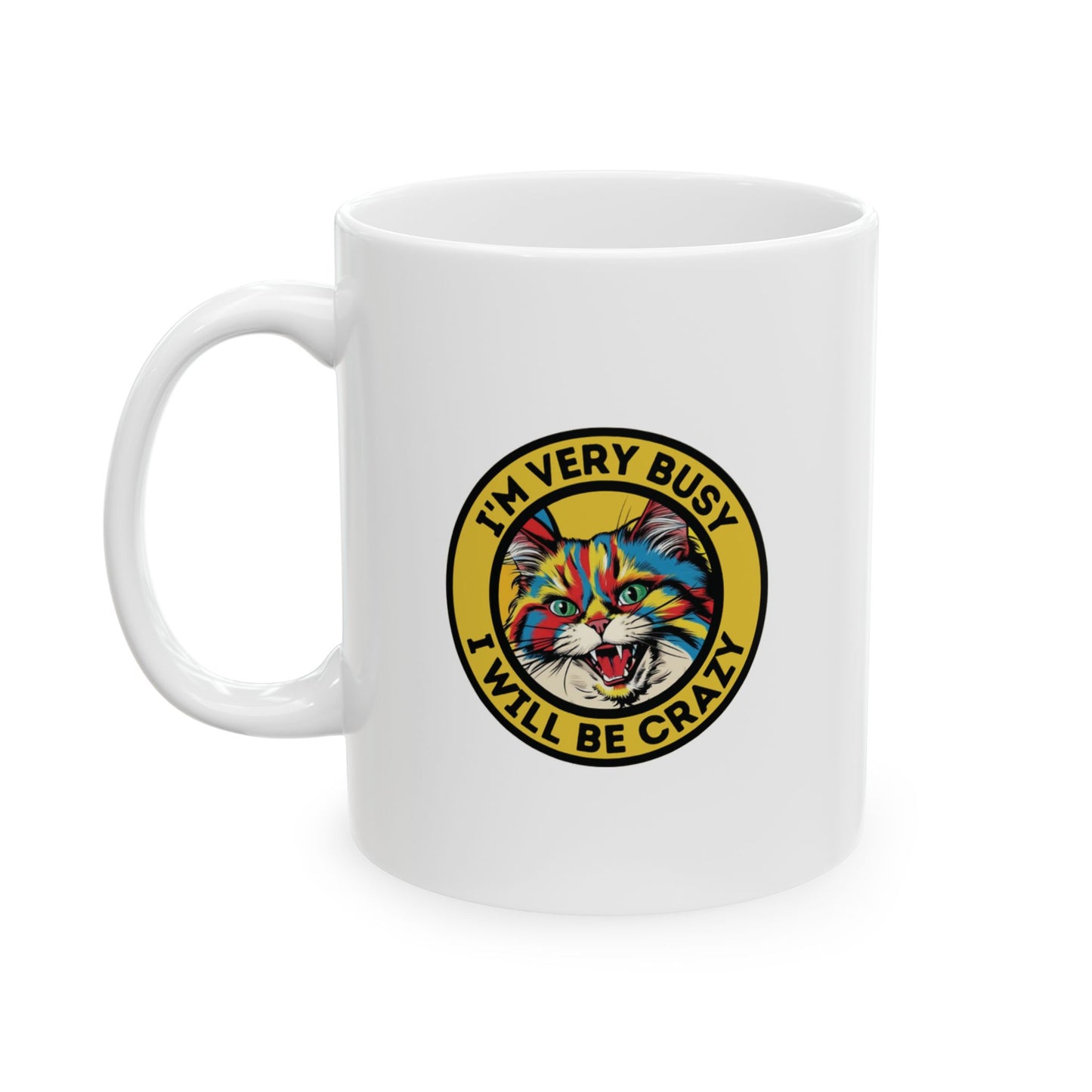 I'm Very Busy Mug