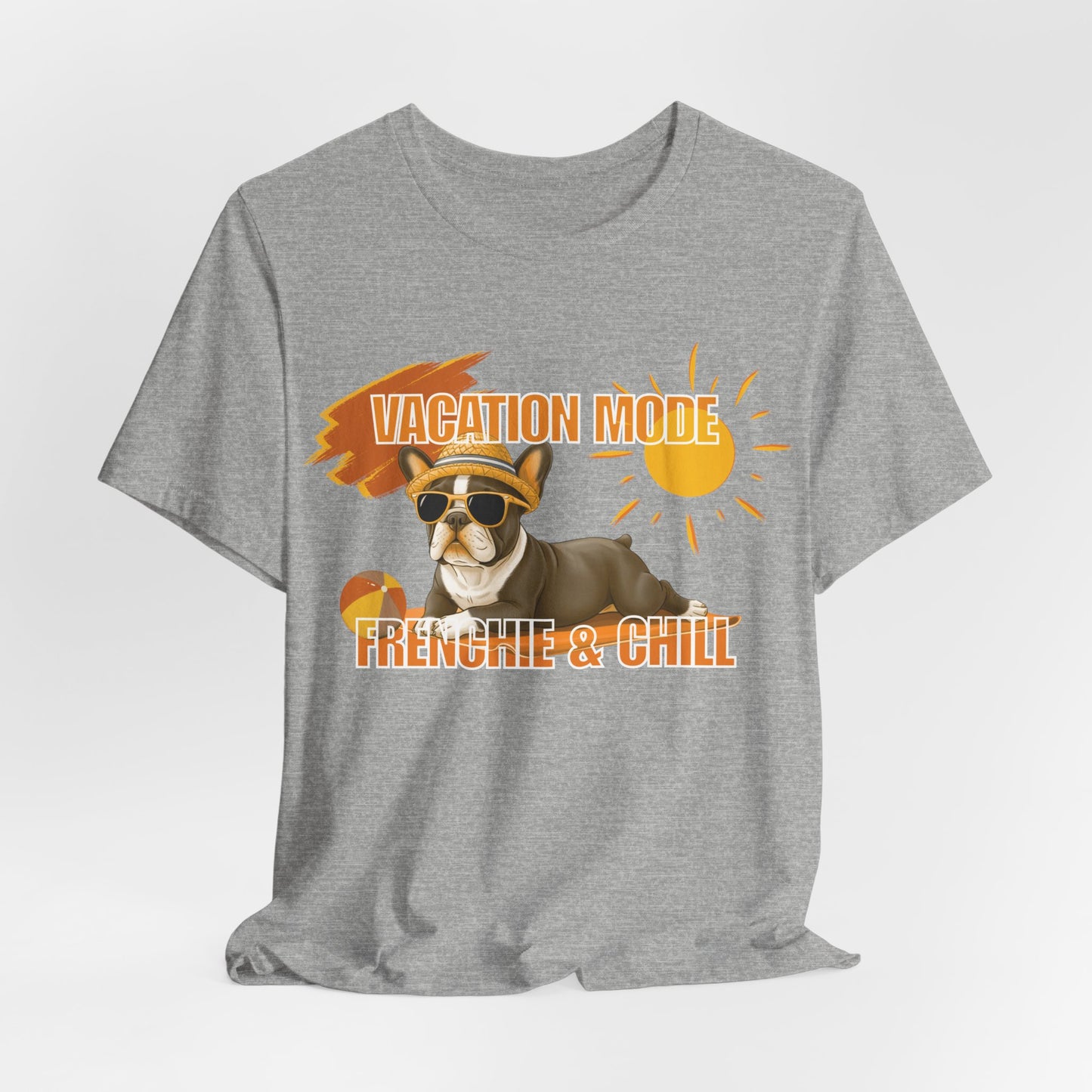 Vacation Mode Frenchie & Chill Unisex T-Shirt