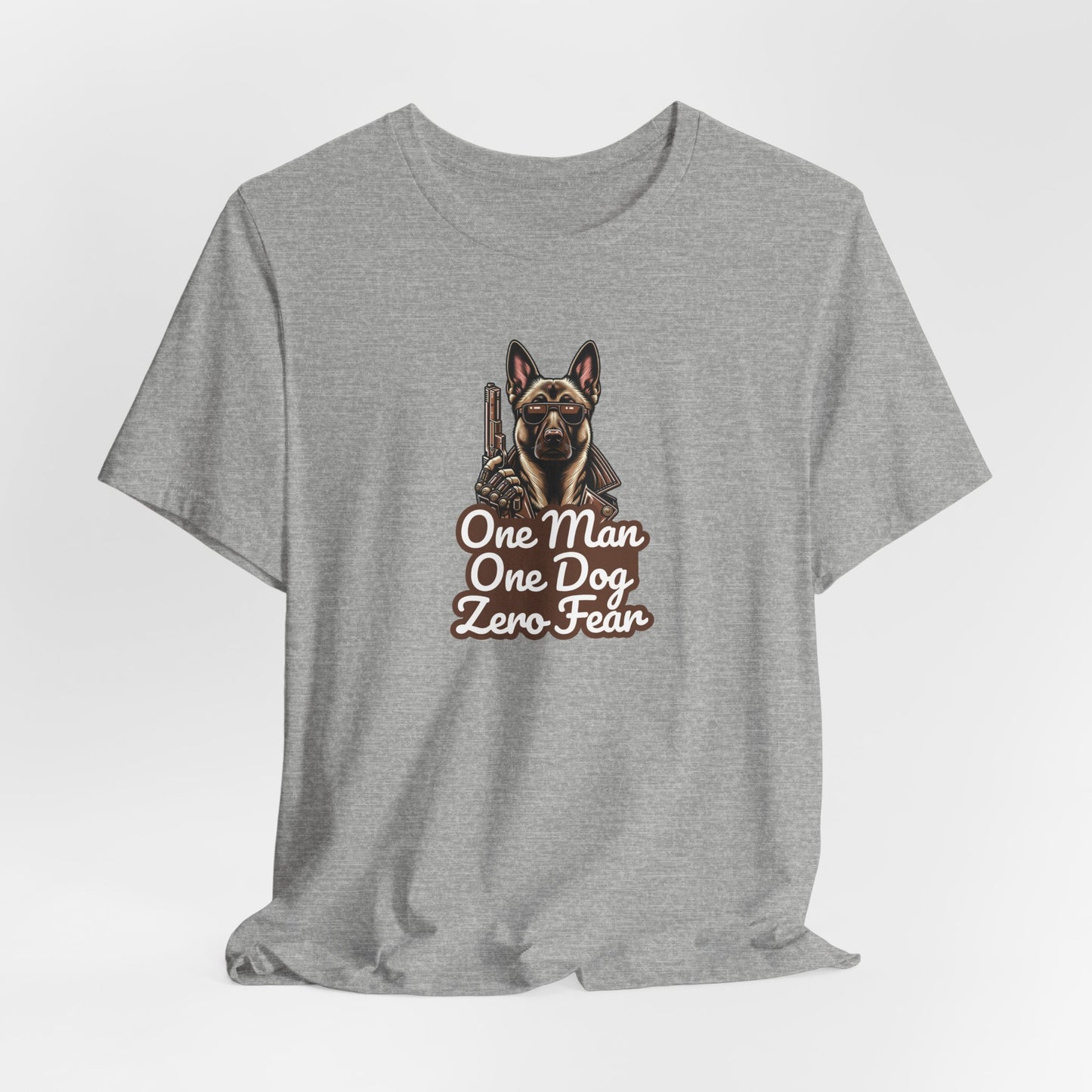 One Man One Dog Zero Fear Men T-Shirt