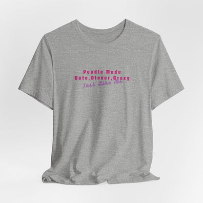 Cute Clever And Impossible To Control Just Like Me Women T-Shirt