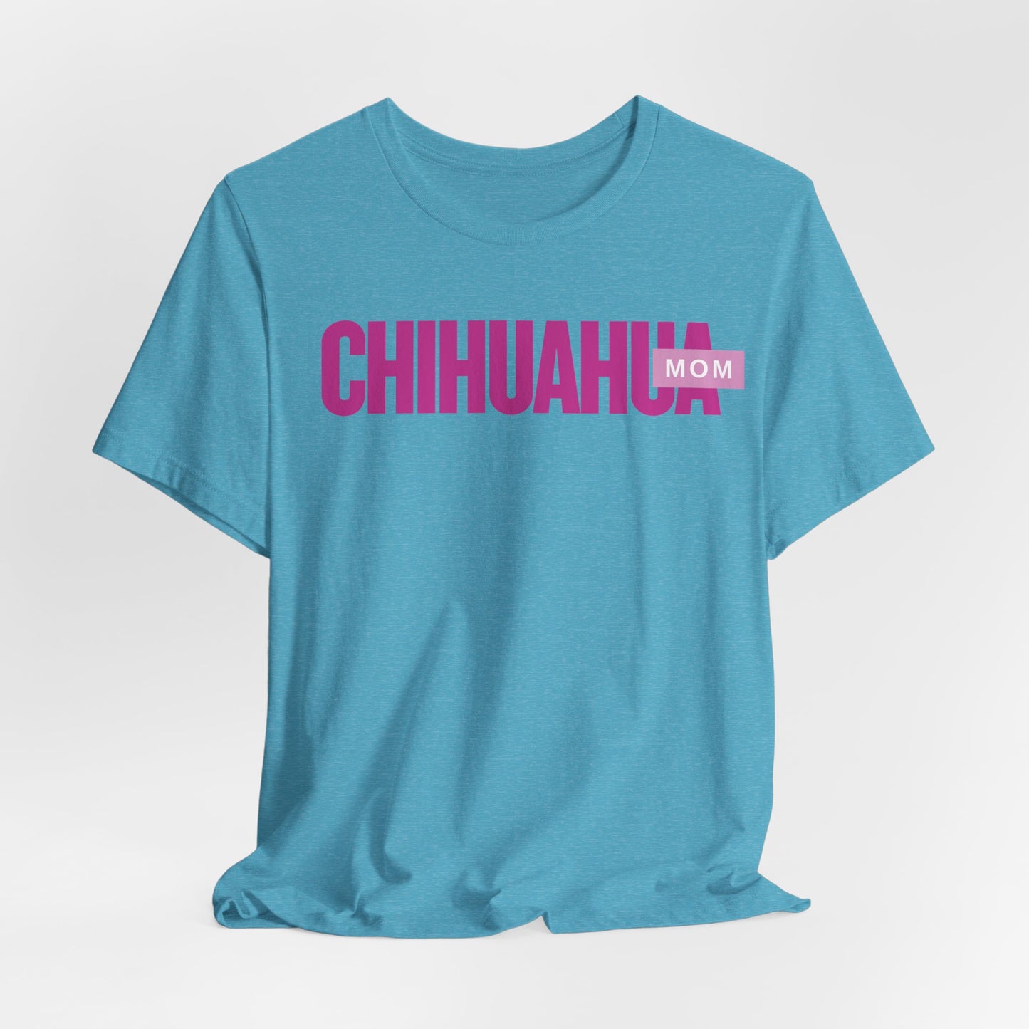 Chihuahua Mom Women T-Shirt