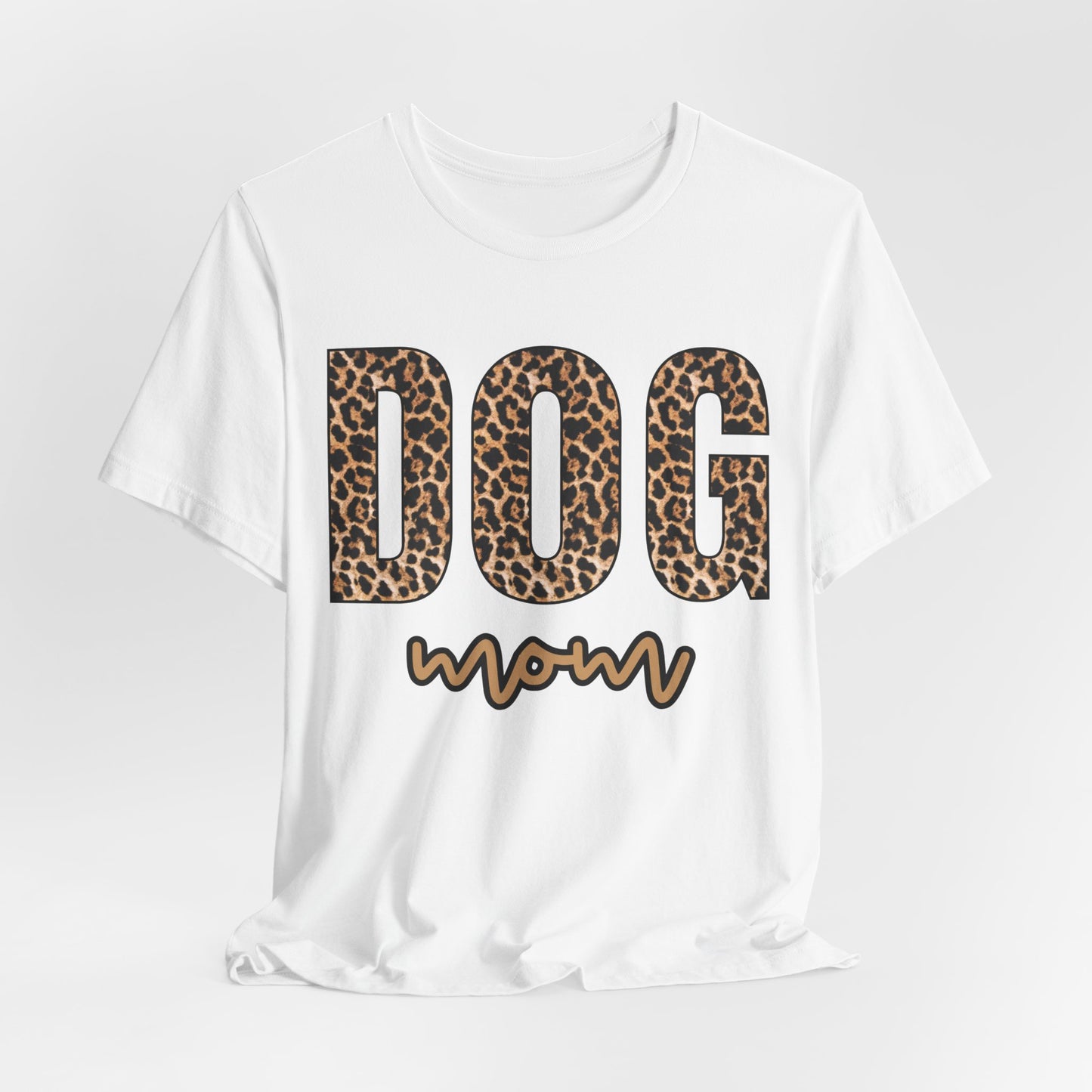 Dog Mom Women T-Shirt
