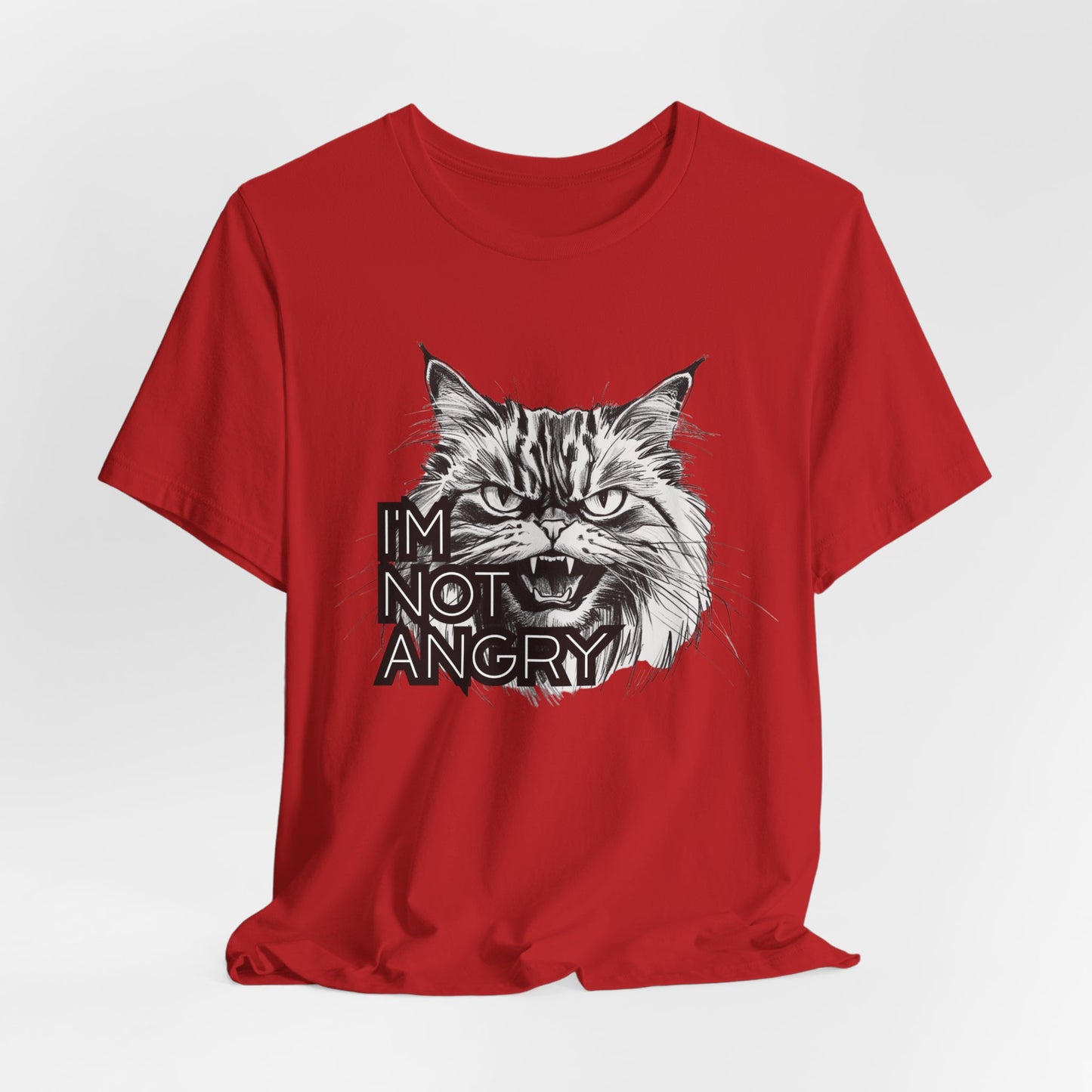 I'm Not Angry Unisex T-Shirt