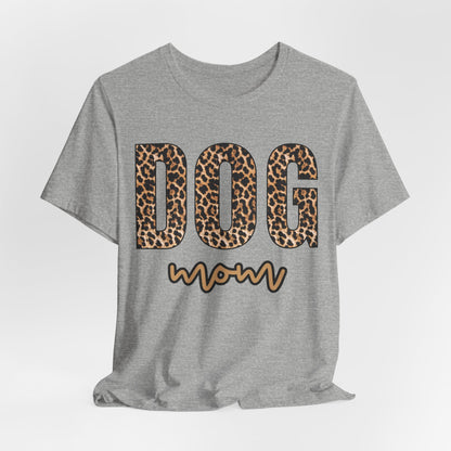 Dog Mom Women T-Shirt