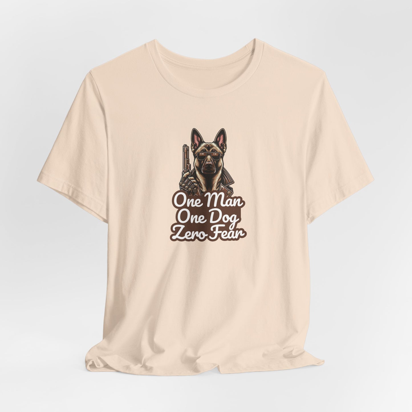 One Man One Dog Zero Fear Men T-Shirt