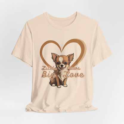 Little Paws Big Love Women T-Shirt