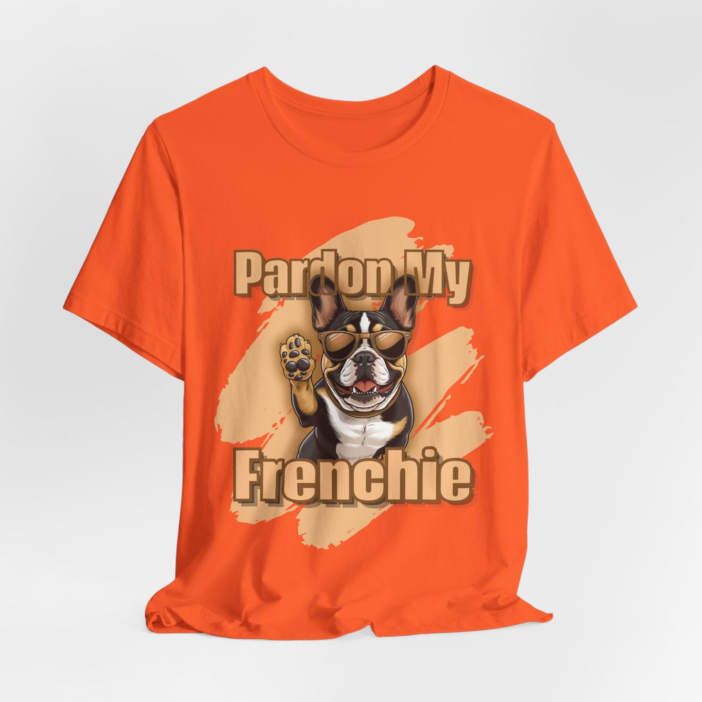 Pardon My Frenchie Unisex T-Shirt