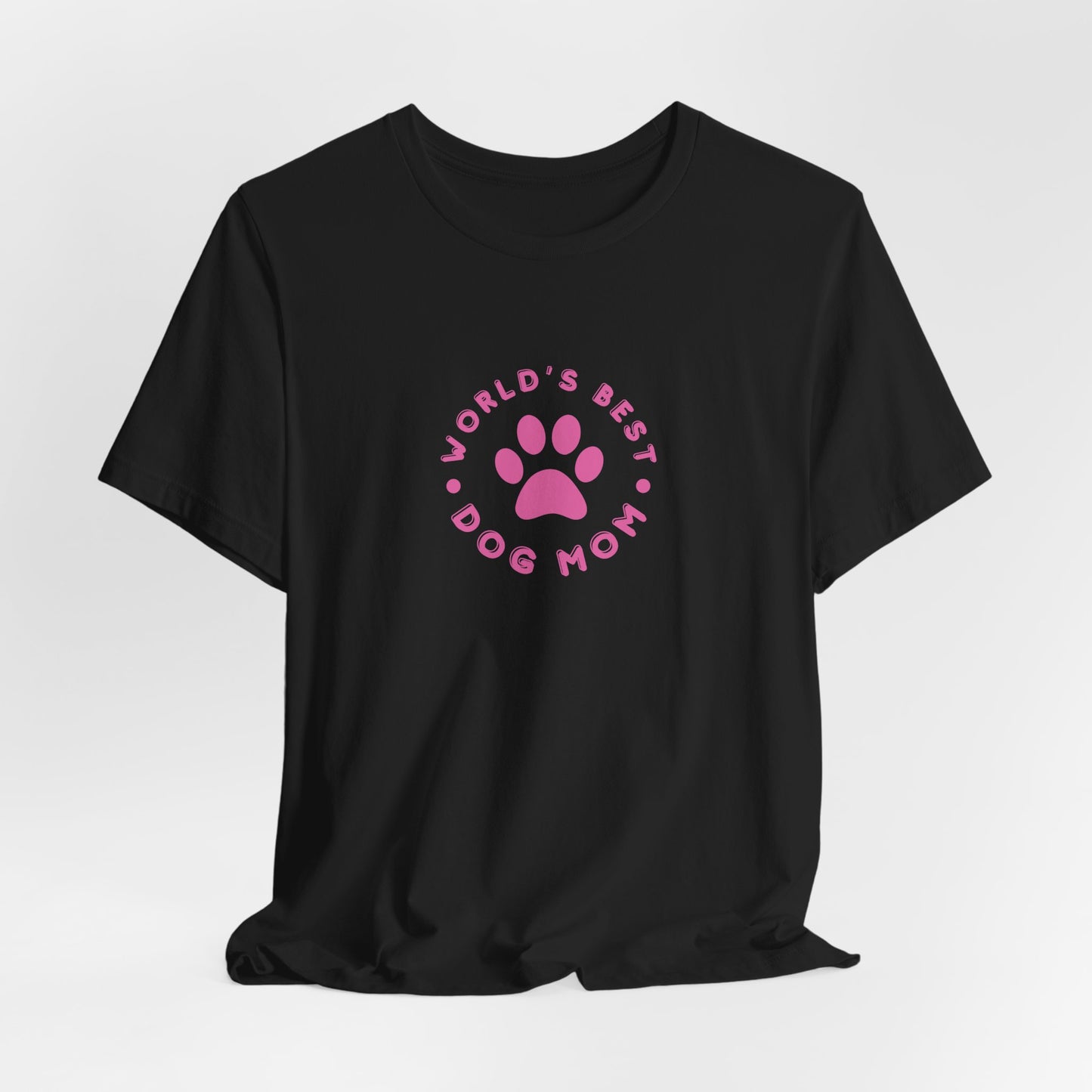 World's Best Dog Mom Women T-Shirt