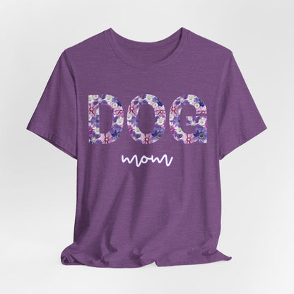 Dog Mom Women T-Shirt