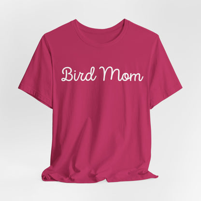Bird Mom Women T-Shirt