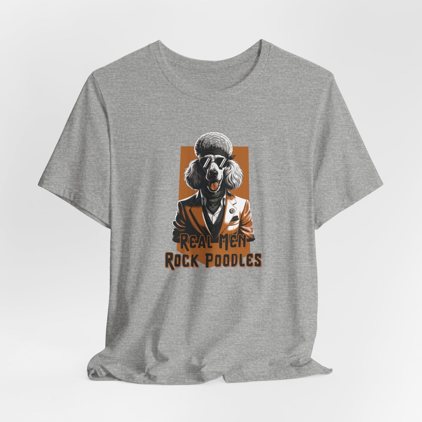 Real Men Rock Poodles Men T-Shirt