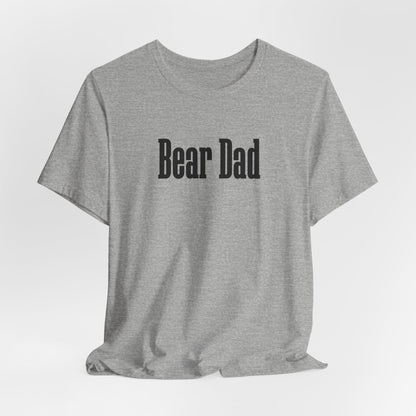 Bear Dad Men T-Shirt