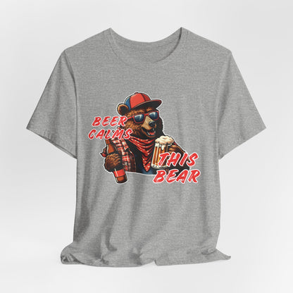 Beer Calms This Beer Unisex T-Shirt