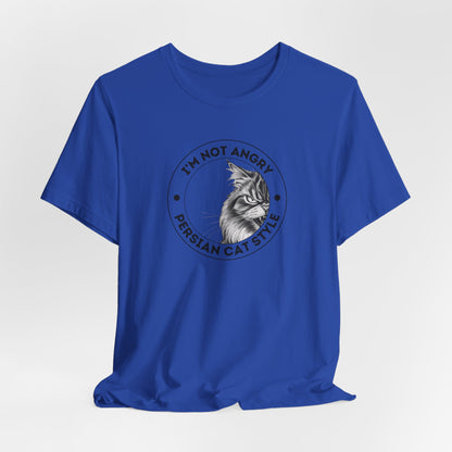 I'm Not Angry My Temperament Is Like That Unisex T-Shirt