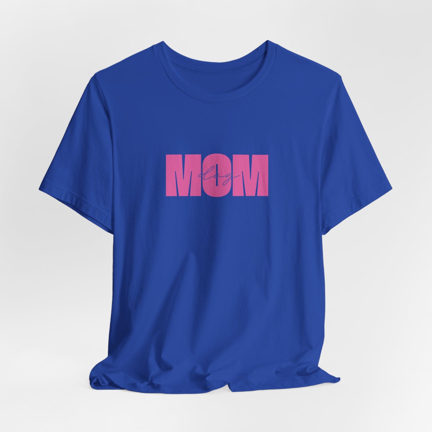 Dog Mom Women T-Shirt