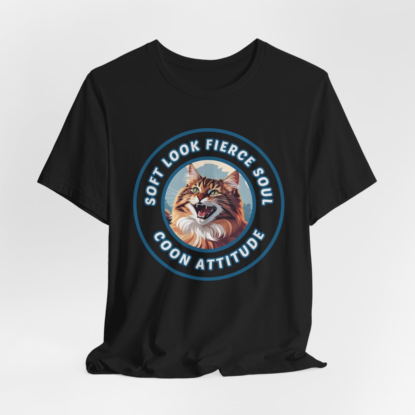 Soft Look Fierce Soul Coon Attitude Unisex T-Shirt