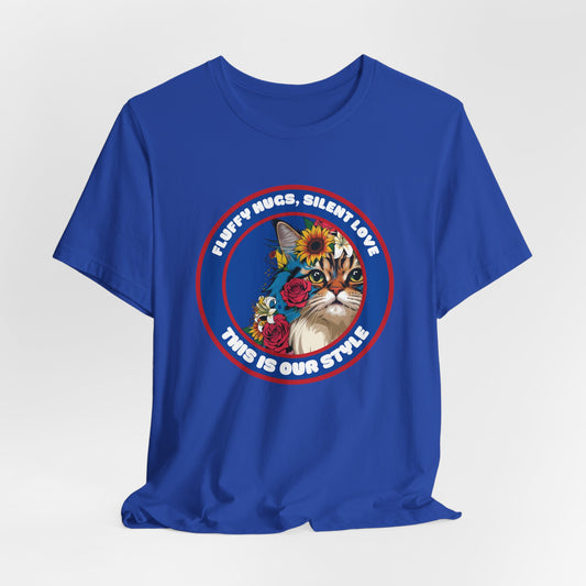 Fluffy Hugs Silent Love This Is Our Style Women T-Shirt