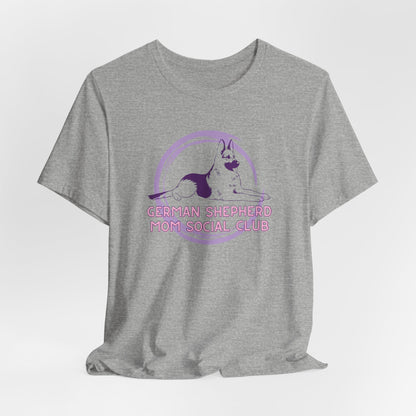 German Shepherd Mom Social Club Women T-Shirt